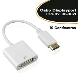 Cabo Displayport Macho X DVI-I 24 + 5 Fmea BRANCO - Empire